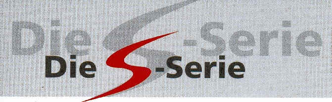 Die Polar S - Serie