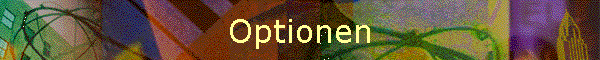 Optionen