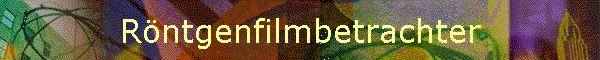 Rntgenfilmbetrachter