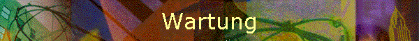 Wartung