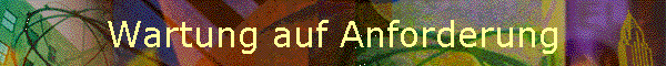 Wartung auf Anforderung